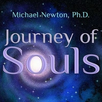 Cover for Michael Newton · Journey of Souls (CD) (2011)