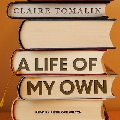 Cover for Claire Tomalin · A Life of My Own (CD) (2018)