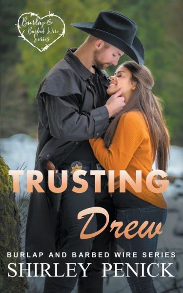 Cover for Shirley Penick · Trusting Drew - Burlap and Barbed Wire (Paperback Book) (2021)