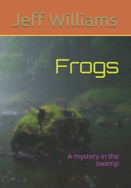 Cover for Jeff Williams · Frogs (Paperback Bog) (2020)