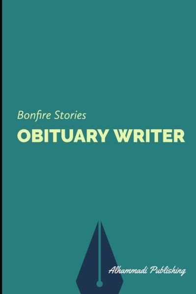 Cover for Alhammadi Publishing · Obituary Writer (Pocketbok) (2020)