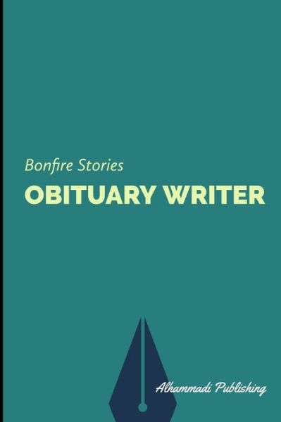 Cover for Alhammadi Publishing · Obituary Writer (Taschenbuch) (2020)