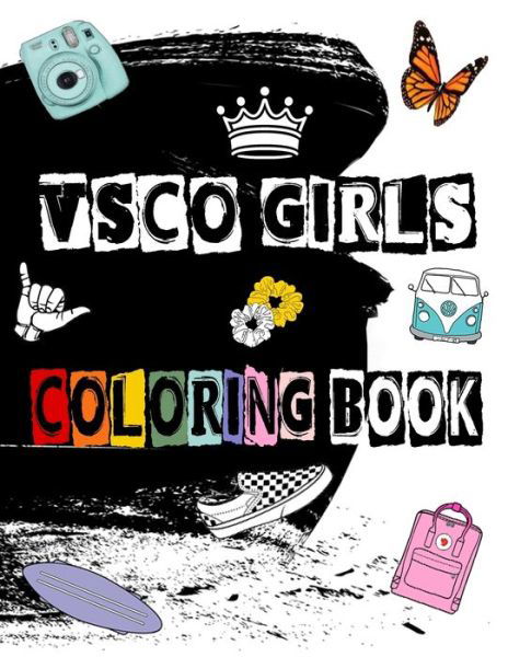 Cover for I Zin · VSCO GIRLS Coloring Book (Paperback Bog) (2020)