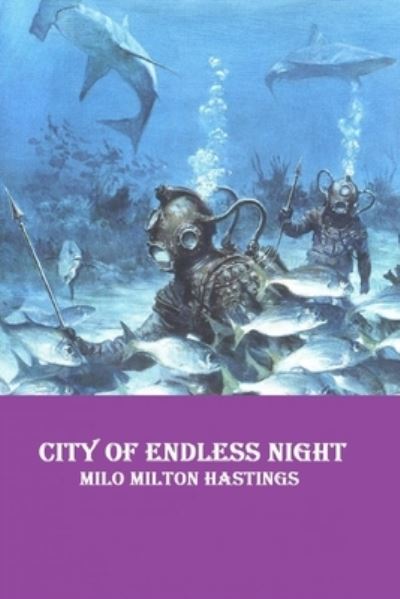 Cover for Milo Milton Hastings · City of Endless Night illustrated (Paperback Book) (2021)