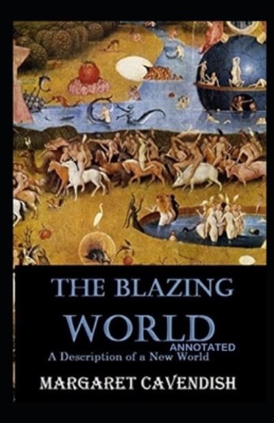 Cover for Margaret Cavendish · The Blazing World (Paperback Book) (2021)