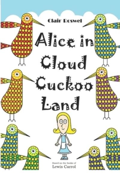 Cover for Pg Wilson · Alice in Cloud Cuckoo Land (Pocketbok) (2022)