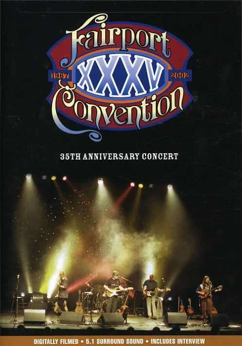 Cover for Fairport Convention · 35th Anniversary Concert (DVD) (2017)