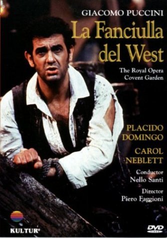 La Fanciulla Del West - Puccini / Domingo / Neblett - Film - KULTUR - 0032031203891 - 18. november 2003
