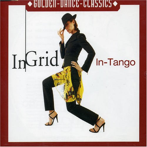 In-tango - In-grid - Musikk - GOLDEN DANCE CLASSICS - 0090204920891 - 28. juni 2004