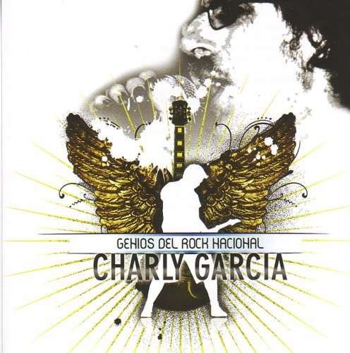 Genios Del Rock Nacional - Charly Garcia - Música - TARGET - 0602517526891 - 11 de dezembro de 2007
