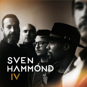 Iv - Sven Hammond - Musique - CAROLINE - 0602547226891 - 16 avril 2015