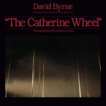 The Complete Score from "The Catherine Wheel" - David Byrne - Musiikki - WARNER RECORDS - 0603497834891 - lauantai 22. huhtikuuta 2023