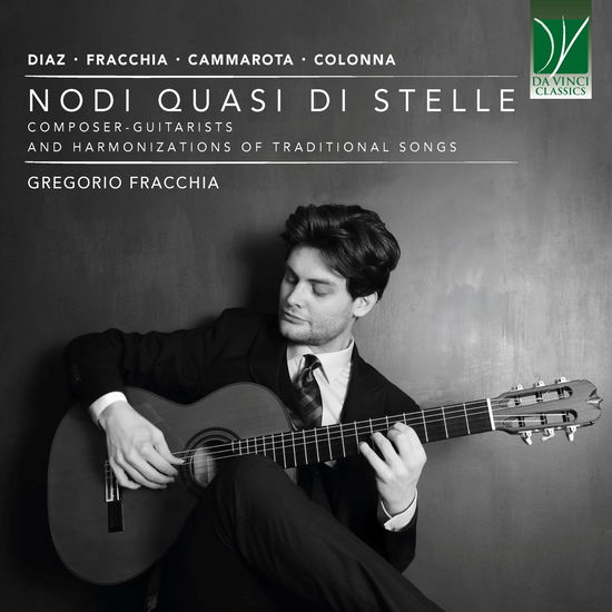 Cover for Fracchia Gregorio (Guitar) · Nodi Quasi Di Stelle: Composer-Guitarists And Harmonizations Of Traditional (CD) (2025)