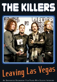 Cover for The Killers · Killers - Leaving Las Vegas (DVD) (2007)