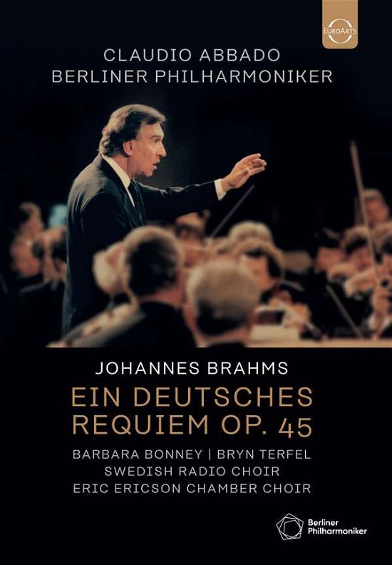 Brahms - Ein Deutsches Requiem Op. 45 - Abbado - Berliner Philharmoniker - Film - EUROARTS - 0880242127891 - 31 januari 2020