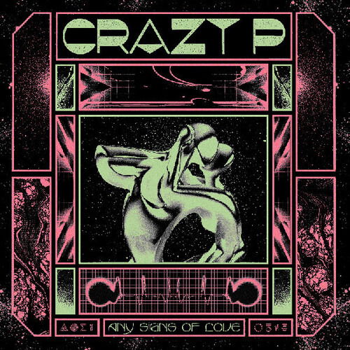 Cover for Crazy P · Any Signs Of Love (CD) (2024)