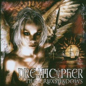 Cover for Cruxshadows · Dreamcypher (CD) (2012)