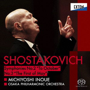 Cover for Michiyoshi Inoue Osaka Phi · Shostakovich: Symphony No.2 `to October` &amp; No.3 `the First of May` (CD) [Japan Import edition] (2021)