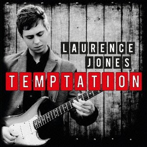 Cover for Laurence Jones · Temptation (CD) [Japan Import edition] (2014)