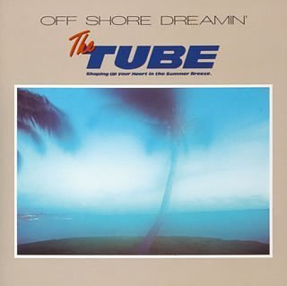 Cover for Tube · Off Shore Dreamin (CD) [Japan Import edition] (2003)