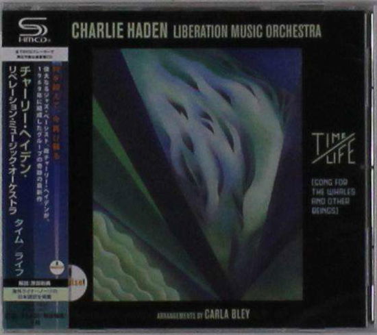 Time / Life (Shm) - Charlie Haden - Music - UNIVERSAL - 4988031177891 - October 19, 2016