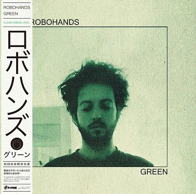 Cover for Robohands · Green (LP) [Japan Import edition] (2022)
