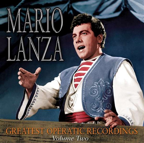 Cover for Mario Lanza · Greatest Operatic Recordings 2 (CD) (2015)