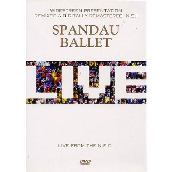 Spandau Ballet: Live at the NEC - Spandau Ballet - Film - Sony Music - 5099720125891 - 25. juli 2005