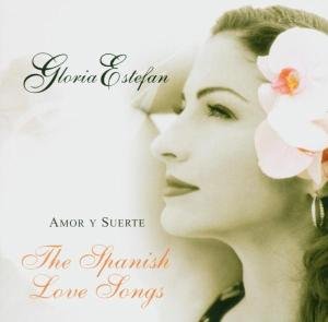 Amor Y Suerte (Spanish Love So - Gloria Estefan - Music - SONY - 5099751873891 - October 25, 2004