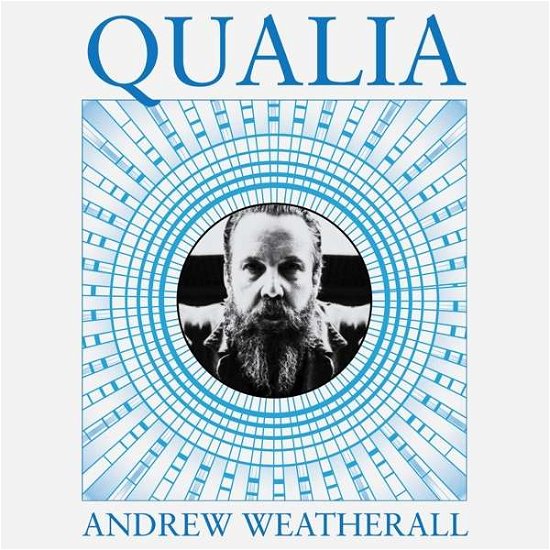 Cover for Andrew Weatherall · Qualia (LP) (2017)
