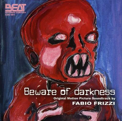 Cover for Fabio Frizzi · Beware Of Darkness (CD) (2011)