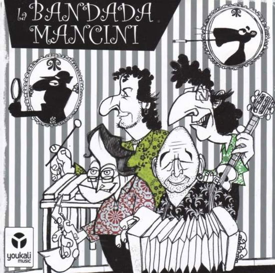 La Bandada Mancini - La Bandada Mancini - Musikk - YOUKALI MUSIC - 8437003319891 - 20. juli 2015