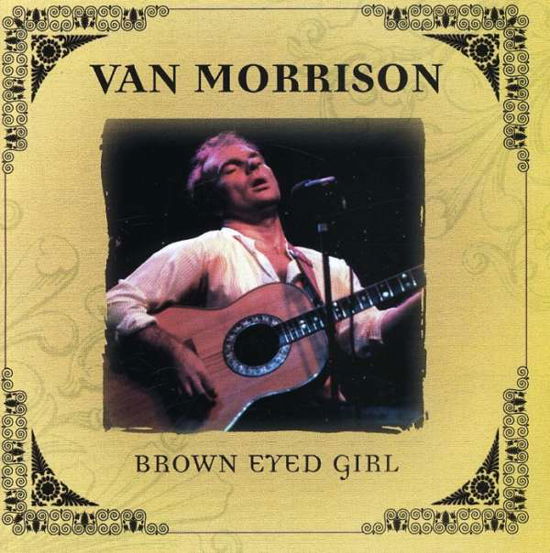 Brown Eyed Girl - Van Morrison - Musiikki - RED ONION - 8717423055891 - keskiviikko 1. joulukuuta 2021