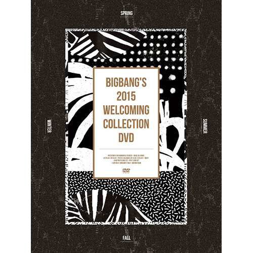 Bigbang's 2015 Welcoming Collection DVD - Bigbang - Film - YG ENTERTAINMENT - 8803581197891 - 25. mars 2015