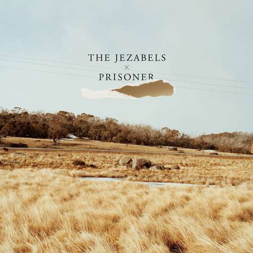 Prisoner - The Jezabels - Music - MGM - 9324690061891 - September 16, 2011