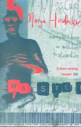 Cover for Marya Hornbacher · Wasted (Paperback Book) (1999)