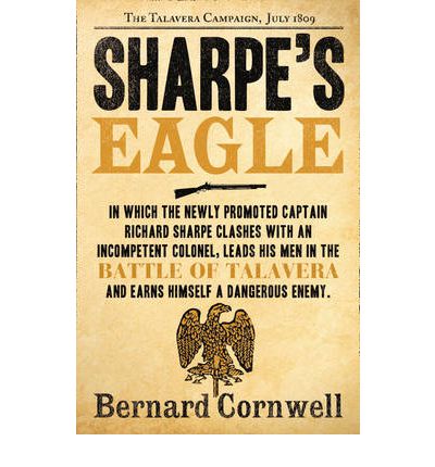 Sharpe’s Eagle: The Talavera Campaign, July 1809 - The Sharpe Series - Bernard Cornwell - Bøker - HarperCollins Publishers - 9780007425891 - 15. september 2011