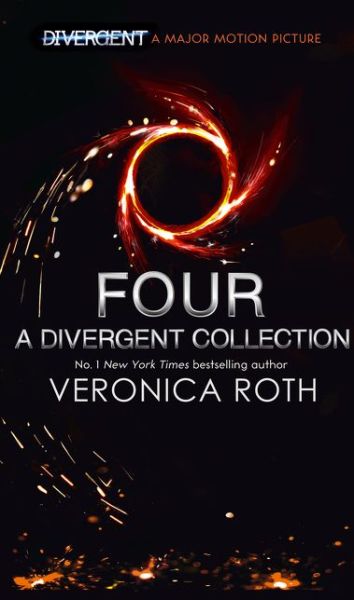 Cover for Veronica Roth · Four: A Divergent Collection (Hardcover bog) (2014)