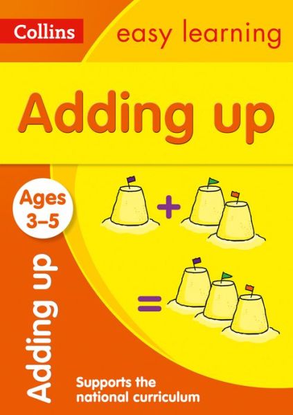 Cover for Collins Easy Learning · Adding Up Ages 3-5: Ideal for Home Learning - Collins Easy Learning Preschool (Paperback Book) (2020)