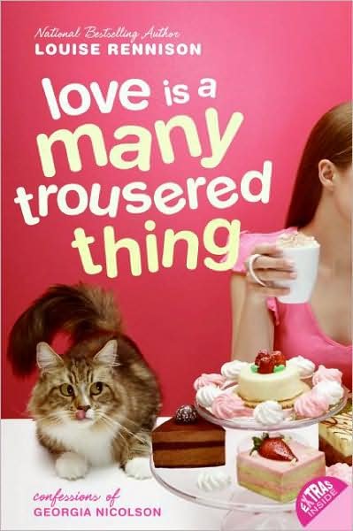 Cover for Louise Rennison · Love Is a Many Trousered Thing - Confessions of Georgia Nicolson (Pocketbok) [Reprint edition] (2008)