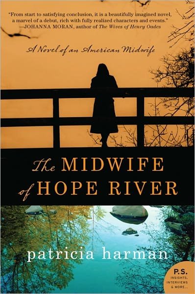 Cover for Patricia Harman · The Midwife of Hope River: A Novel of an American Midwife - Hope River (Paperback Book) [Original edition] (2012)