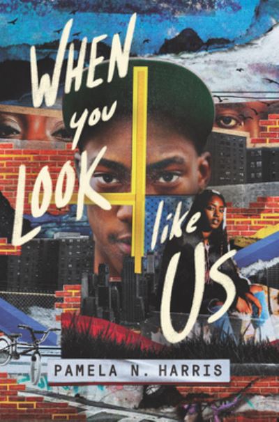 Cover for Pamela N. Harris · When You Look Like Us (Innbunden bok) (2021)