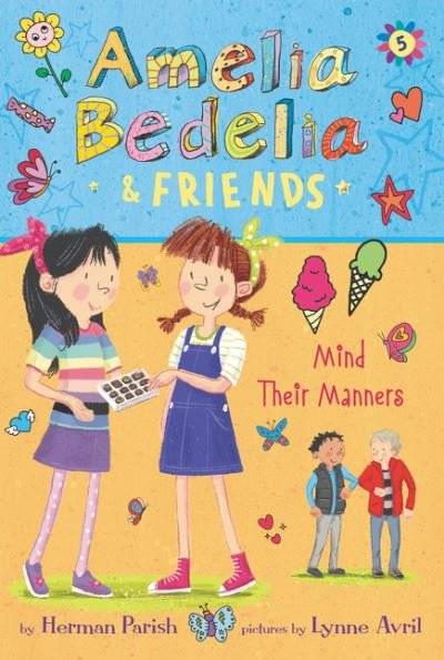 Cover for Herman Parish · Amelia Bedelia &amp; Friends #5: Amelia Bedelia &amp; Friends Mind Their Manners - Amelia Bedelia &amp; Friends (Paperback Book) (2021)