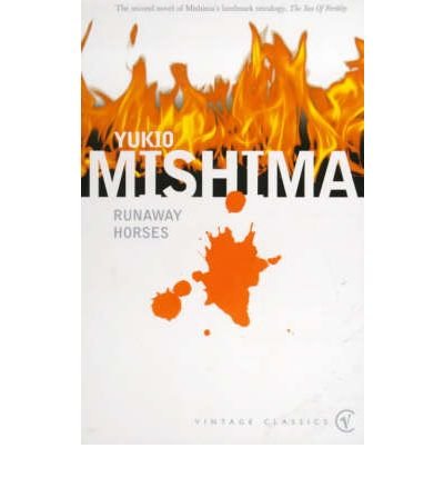 Cover for Yukio Mishima · Runaway Horses (Paperback Bog) (1999)
