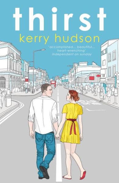 Cover for Kerry Hudson · Thirst (Paperback Book) (2015)