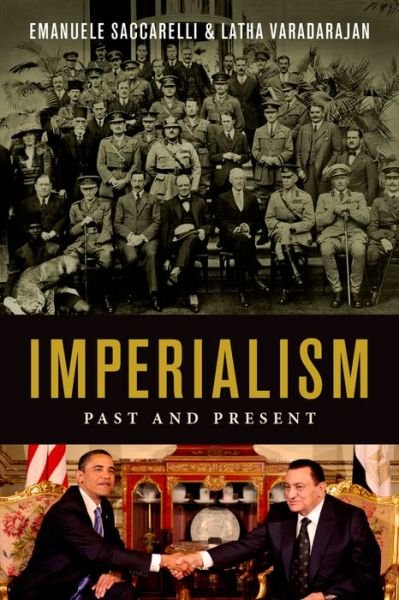 Cover for Saccarelli, Emanuele (Associate Professor of Political Science, Associate Professor of Political Science, San Diego State University) · Imperialism Past and Present (Hardcover bog) (2015)