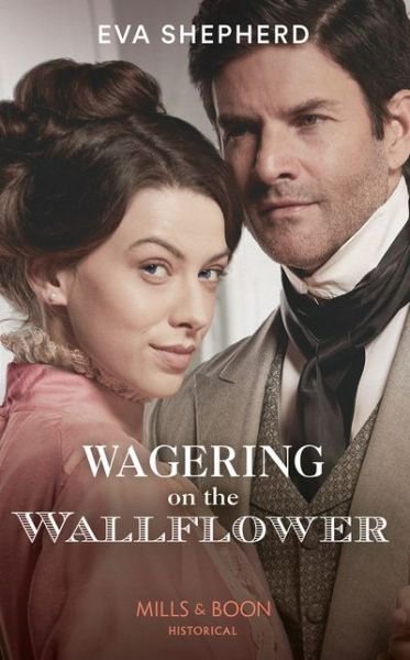 Cover for Eva Shepherd · Wagering On The Wallflower - Young Victorian Ladies (Paperback Bog) (2021)
