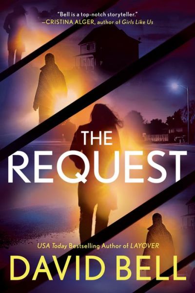 Cover for David Bell · The Request (Hardcover Book) (2020)