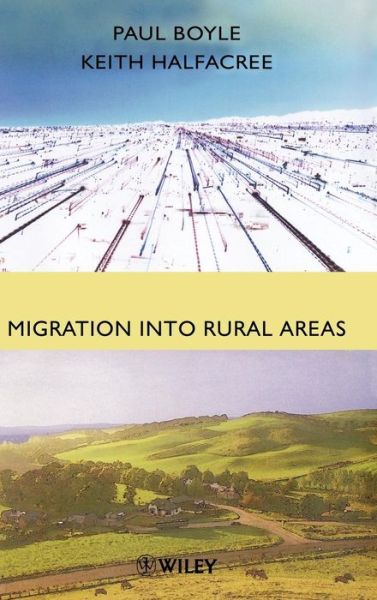 Cover for PJ Boyle · Migration into Rural Areas: Theories and Issues (Gebundenes Buch) (1998)