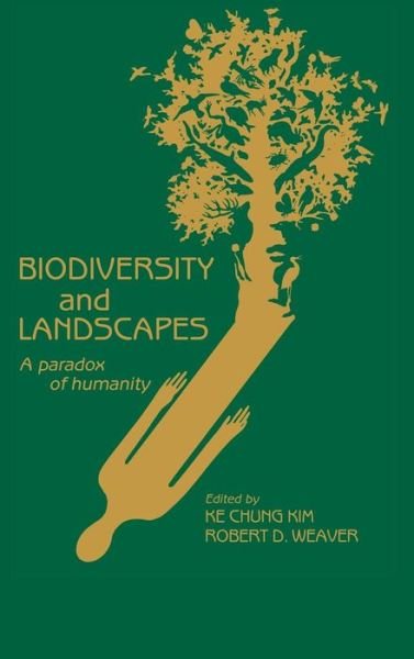 Cover for Ke C Kim · Biodiversity and Landscapes: A Paradox of Humanity (Hardcover bog) (1994)